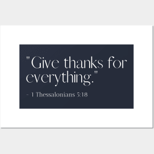 Give Thanks for Everything - Christian Apparel Posters and Art